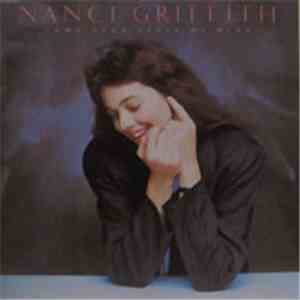 Nanci Griffith - Lone Star State Of Mind