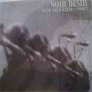 Noir Désir - Live Au Paléo - 1997