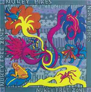 Nukey Pikes - Nukey Free Zone