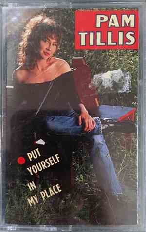 Pam Tillis - Put Yourself In My Place