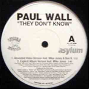 Paul Wall - They Don't Know