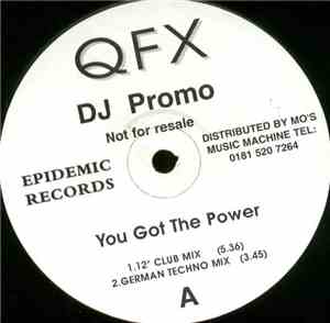 QFX - You Got The Power