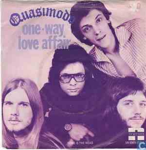 Quasimodo  - One Way Love Affair