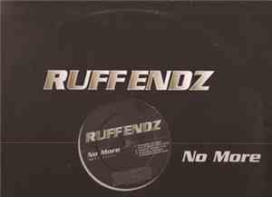 Ruff Endz - No More