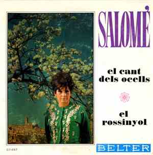 Salomé  - El Cant Dels Ocells / El Rossinyol
