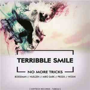 Terribble Smile - No More Tricks