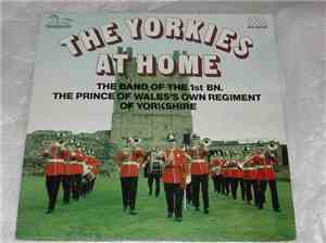 The Band Of The 1st Bn. The Prince Of Wales's Own Regiment Of Yorkshire Conducted By S A Thompson - The Yorkies At Home