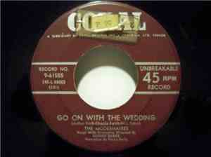 The Modernaires - Go On With The Wedding