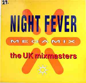 The UK Mixmasters - Night Fever Megamix
