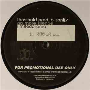 Threshold Prod. & Sonify - No More Silence