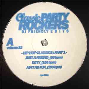 Various - Classic Party Rockers Vol. 12 - Hip Hop Classics Part 1