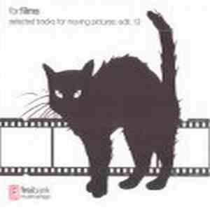 Various - For Films - Selected Tracks For Moving Pictures: Edit. 13