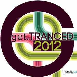 Various - Get Tranced 2012