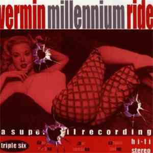 Vermin  - Millenium Ride