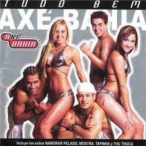 Axé Bahia - Tudo Bem