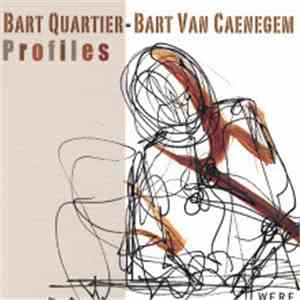 Bart Quartier, Bart Van Canegem - Profiles