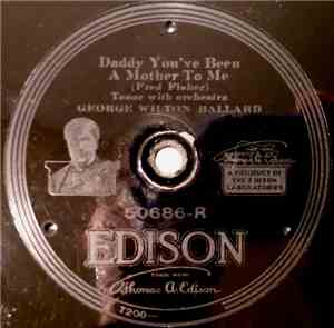 Betsy Lane Shepherd And Elizabeth Lennox / George Wilton Ballard - Daddy You've Been A Mother To Me / Hiawatha's Melody Of Love