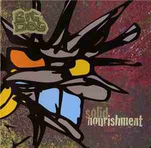 Big Dog - Solid Nourishment