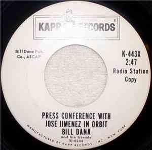 Bill Dana - (Excerpts From The Album) Jose Jimenez In Orbit