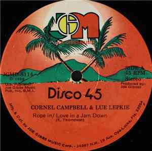 Cornel Campbell & Lui Lepki / Joe Gibbs & The Professionals - Rope In / Love In A Jamdown / Love Up Jamdown