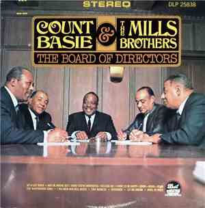 Count Basie & The Mills Brothers - The Board Of Directors