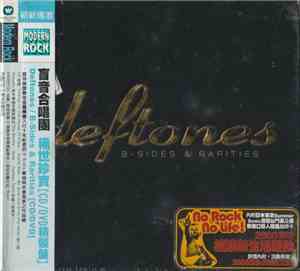 Deftones - B-Sides & Rarities