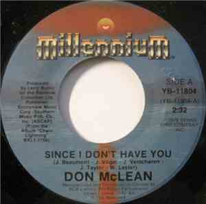 Don McLean - Since I Don't Have You