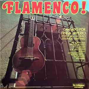 Finita Imperio Y Sus Musicos Ana Maria Alonso Eduardo Martinez Ana María Alonso, Eduardo Martínez - Flamenco