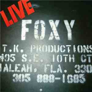 Foxy - Live