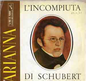 Franz Schubert, Orchestra Philharmonia Di Londra, Guido Cantelli - L'Incompiuta Di Schubert
