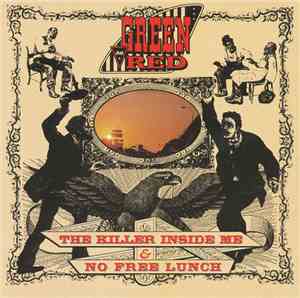 Green On Red - No Free Lunch & Killer Inside