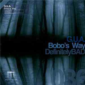 G.U.A - Bob's Way
