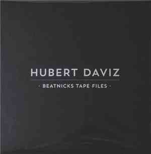Hubert Daviz - Beatnicks Tape Files