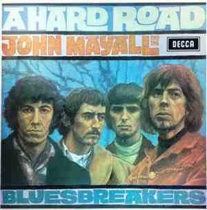 John Mayall And The Bluesbreakers - A Hard Road