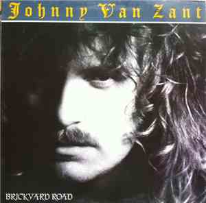 Johnny Van Zant - Brickyard Road