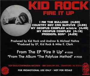 Kid Rock - Fire It Up