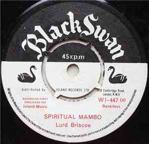 Lord Briscoe / Baba Brooks - Spiritual Mambo / Fly Right
