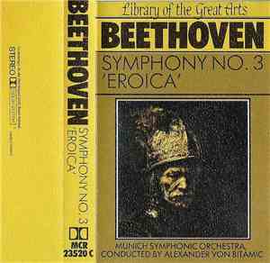 Ludwig van Beethoven - Symphony Nº. 3 'Eroica'