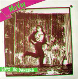McVay - Boys Go Dancing