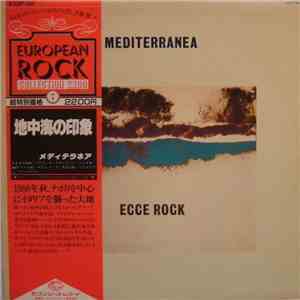 Mediterranea  - Ecce Rock