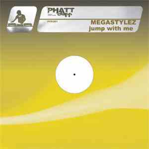 Megastylez - Jump With Me