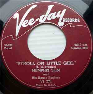 Memphis Slim - Stroll On Little Girl