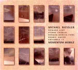 Michael Riessler, Ensemble 13 - Momentum Mobile