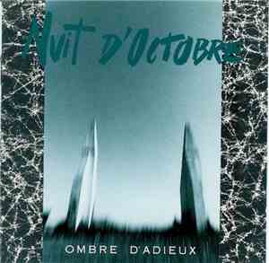 Nuit D'Octobre - Ombre D'Adieux