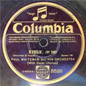 Paul Whiteman And His Orchestra - S'posin' / Laughing Marionette