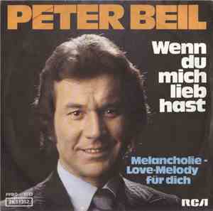 Peter Beil - Wenn Du Mich Lieb Hast