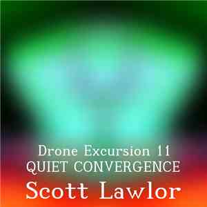 Scott Lawlor - Drone Excursion 011