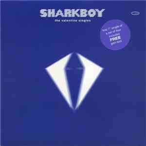 Sharkboy  - The Valentine Singles / Big Black Jaguar - Diamonds Are Forever