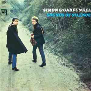 Simon & Garfunkel - Sounds Of Silence