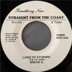 Sneak E. - Land Of Stuphph / Fluff-U
